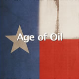 Texas History Age of Oil