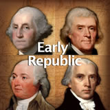 U.S. History Early Republic