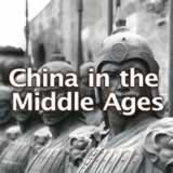World History China in the Middle Ages