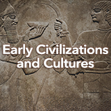 Ancient World History Early Civilizations and Cultures