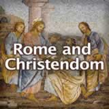 World History Rome and Christendom