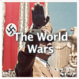 Modern World History The World Wars